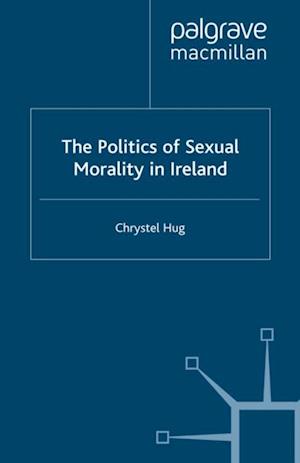 Politics of Sexual Morality in Ireland