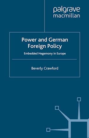 Power and German Foreign Policy