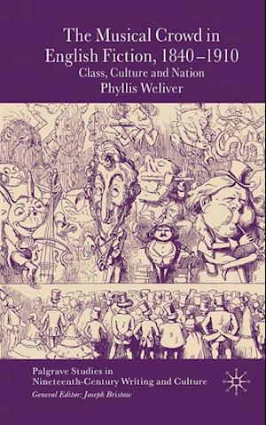 Musical Crowd in English Fiction, 1840-1910