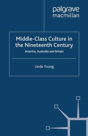 Middle Class Culture in the Nineteenth Century