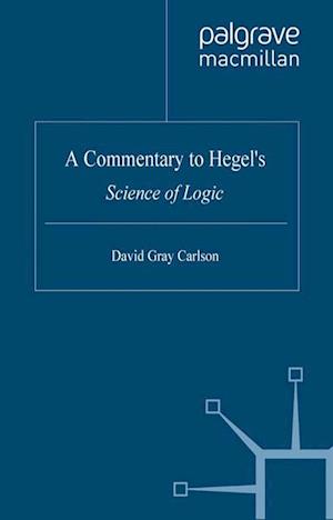 Commentary to Hegel's Science of Logic