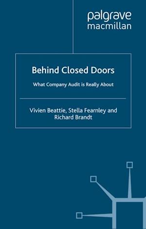 Behind Closed Doors: What Company Audit is Really About