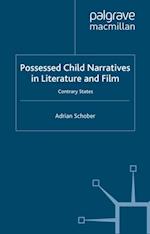 Possessed Child Narratives in Literature and Film