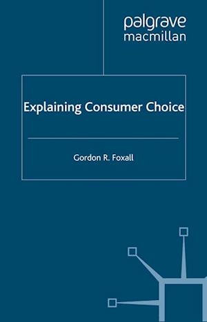 Explaining Consumer Choice