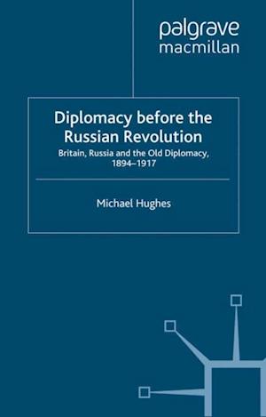 Diplomacy Before the Russian Revolution