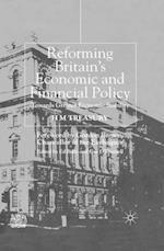 Reforming Britain's Economic and Financial Policy