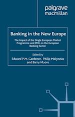 Banking in the New Europe