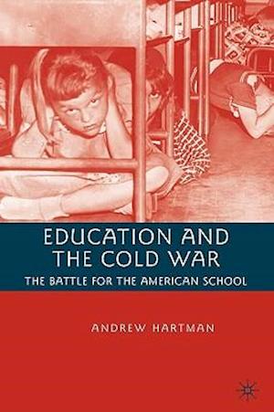 Education and the Cold War