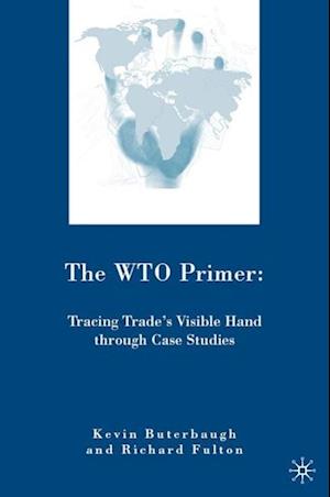 The WTO Primer