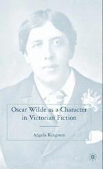 Oscar Wilde as a Character in Victorian Fiction