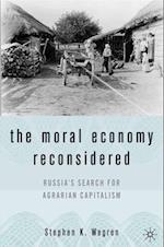 Moral Economy Reconsidered