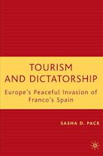 Tourism and Dictatorship