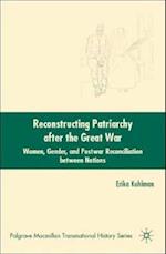 Reconstructing Patriarchy after the Great War