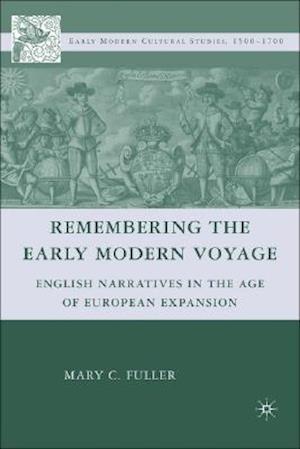 Remembering the Early Modern Voyage