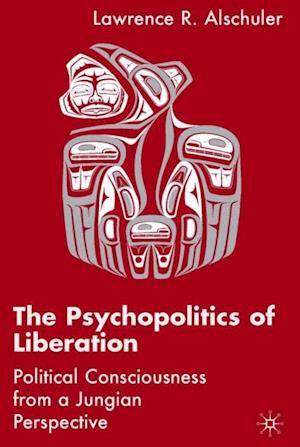 Psychopolitics of Liberation