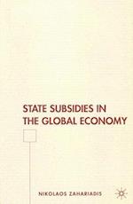 State Subsidies in the Global Economy