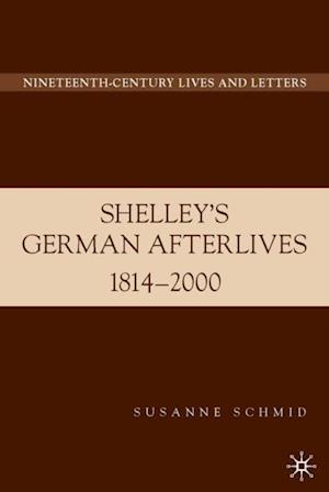 Shelley's German Afterlives