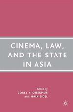 Cinema, Law, and the State in Asia