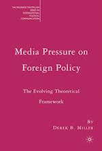 Media Pressure on Foreign Policy