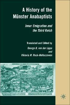 A History of the Munster Anabaptists