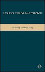 Russia's European Choice