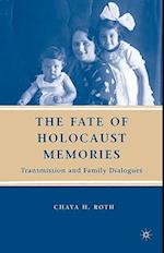 The Fate of Holocaust Memories