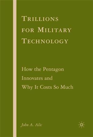 Trillions for Military Technology