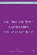 Sex, Race, and Family in Contemporary American Short Stories