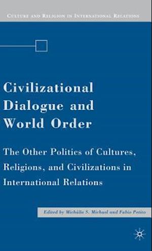 Civilizational Dialogue and World Order