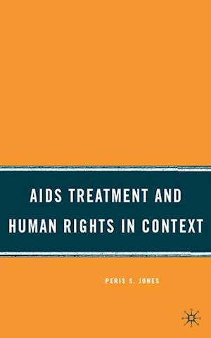 AIDS Treatment and Human Rights in Context