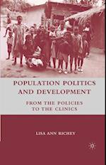 Population Politics and Development