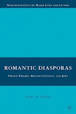 Romantic Diasporas: French Émigrés, British Convicts, and Jews