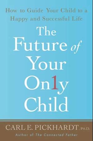 Future of Your Only Child