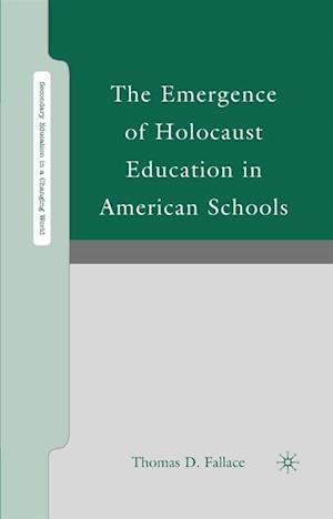 Emergence of Holocaust Education in American Schools