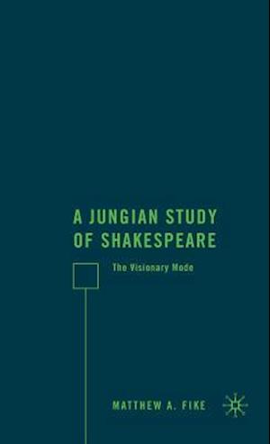 A Jungian Study of Shakespeare