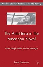 Anti-Hero in the American Novel