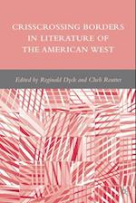 Crisscrossing Borders in Literature of the American West