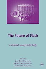 The Future of Flesh