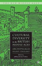 Cultural Diversity in the British Middle Ages