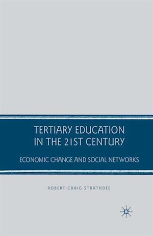 Tertiary Education in the 21st Century