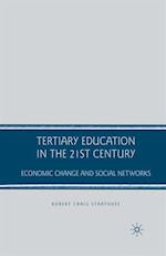 Tertiary Education in the 21st Century