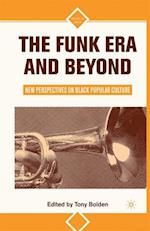 Funk Era and Beyond