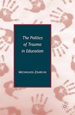 Politics of Trauma in Education