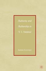 Authority and Authorship in V.S. Naipaul