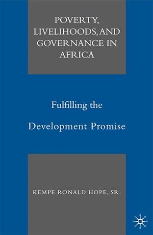 Poverty, Livelihoods, and Governance in Africa