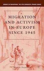 Migration and Activism in Europe since 1945