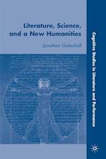 Literature, Science, and a New Humanities
