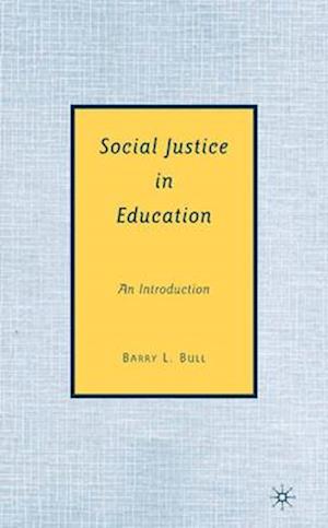 Social Justice in Education