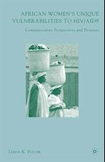 African Women's Unique Vulnerabilities to HIV/AIDS