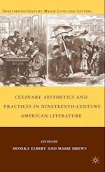 Culinary Aesthetics and Practices in Nineteenth-Century American Literature